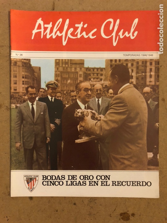 Coleccionismo deportivo: HISTORIA DEL ATHLETIC CLUB. FASC&Iacute;CULO N&deg; 36 (TEMPORADA 46/48). BODAS DE ORO CON 5 LIGAS EN EL RECUER