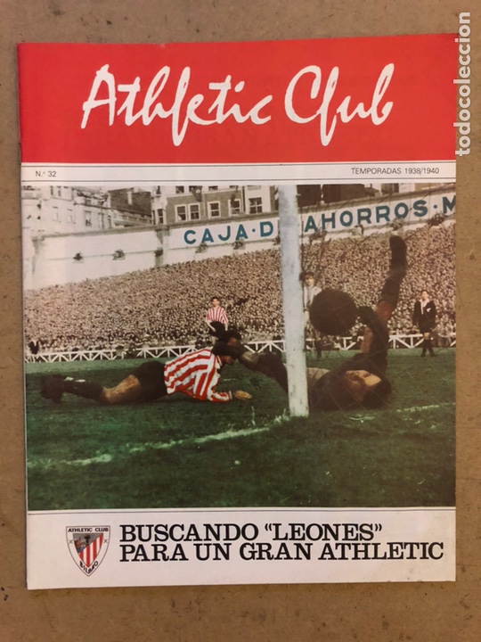 Colecionismo desportivo: HISTORIA DEL ATHLETIC CLUB. FASC&Iacute;CULO N&deg; 32 (TEMPORADA 38/40). BUSCANDO LEONES PARA UN GRAN ATHLETIC