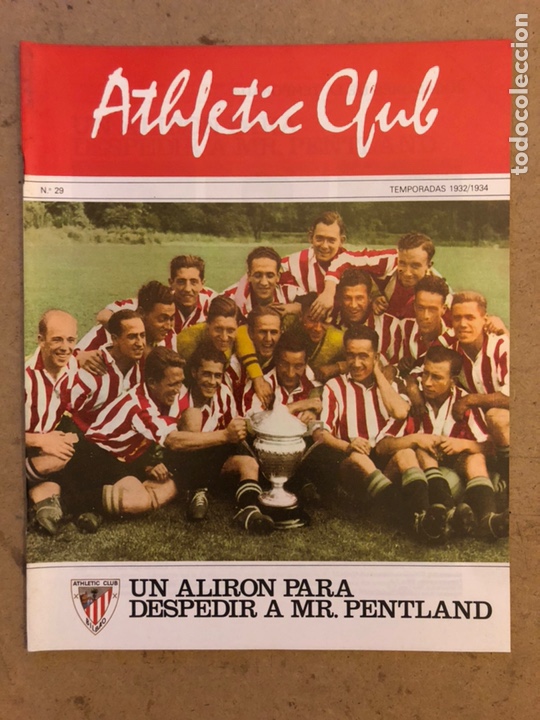Colecionismo desportivo: HISTORIA DEL ATHLETIC CLUB. FASC&Iacute;CULO N&deg; 29 (TEMPORADA 32/34). ALIRON PARA DESPEDIR A MR. PENTLAND.