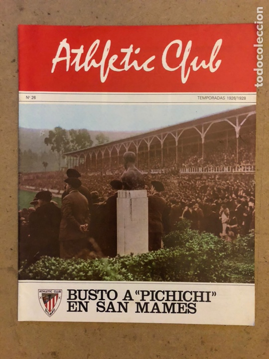 Colecionismo desportivo: HISTORIA DEL ATHLETIC CLUB. FASC&Iacute;CULO N&deg; 26 (TEMPORADA 26/28). BUSTO A PICHICHI E SAN MAM&Eacute;S