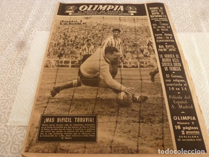 Collezionismo sportivo: (LLL)OLIMPIA N&ordm;: 11(25-11-52)ESPA&Ntilde;OL 2 AT.MADRID 0,R.MADRID 2 BAR&Ccedil;A 1.