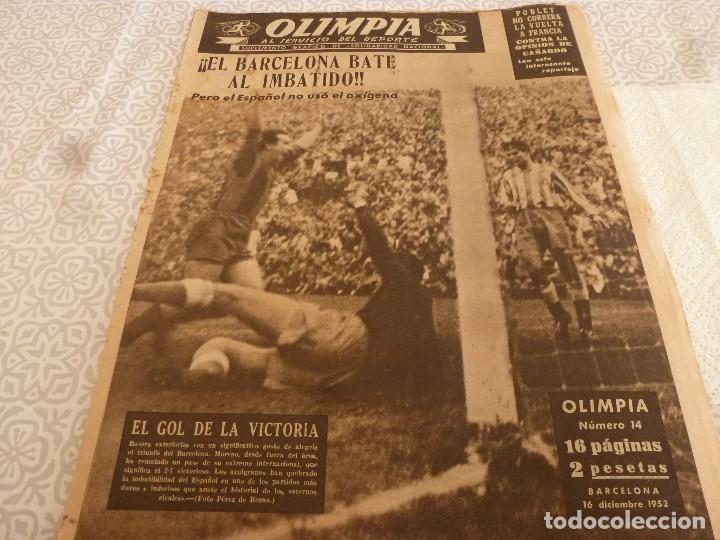 Coleccionismo deportivo: (LLL)OLIMPIA N&ordm;: 14(16-12-52)BAR&Ccedil;A 2 ESPA&Ntilde;OL 1,BAR&Ccedil;A CAPIT.3,FIGURA:MANCH&Oacute;N,MIGUEL POBLET