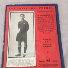 Colecionismo desportivo: REVISTA LOS ASES DEL FUTBOL DEL JUGADOR PAULINO ALCANTARA EL REY DEL SHOOT. Lote 184257340