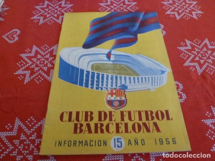 Sports collectibles: (ENC) BOLET&Iacute;N F.C.BARCELONA N&ordm;: 15-1956- EST&Aacute; EN MARCHA EL NUEVO ESTADIO CAMP NOU DEL BAR&Ccedil;A