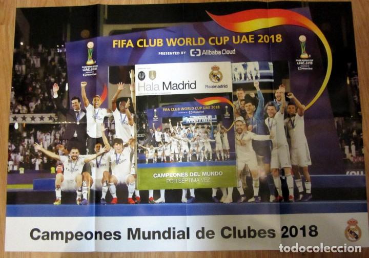 Coleccionismo deportivo: REVISTA HALA MADRID 69 REAL CON POSTER FIFA CLUB WORLD CUP UAE 2018 CAMPEON DEL MUNDO