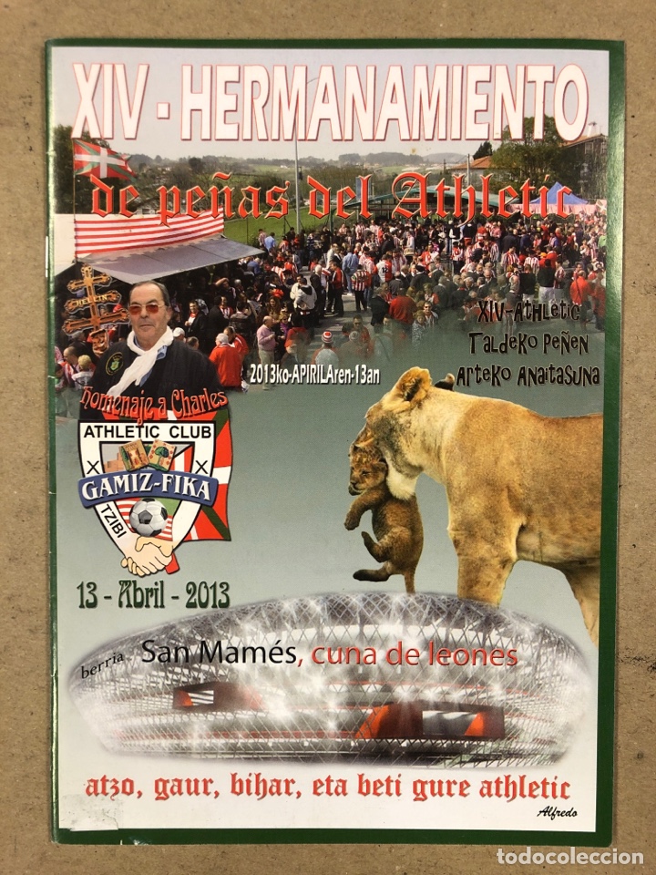 Colecionismo desportivo: XIV HERMANAMIENTO DE PE&Ntilde;AS DEL ATHLETIC CLUB DE BILBAO GAMIZ FIKA (2013).