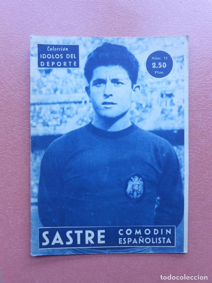 Sports collectibles: ANTIGUA REVISTA COLECCION IDOLOS DEL DEPORTE - N&ordm; 71 - SASTRE - A&Ntilde;OS 50