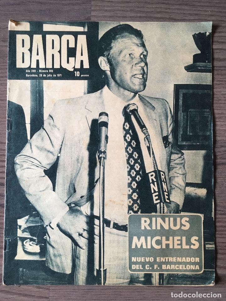 Sports collectibles: Revista BAR&Ccedil;A. FC Barcelona. Fichaje Rinus Michels verano 1971.