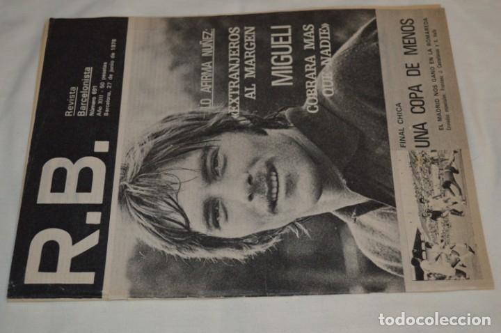 Coleccionismo deportivo: 7 Ejemplares / Revistas - R.B. / Revista Barcelonista - Años 60 / 70 - Números variados ¡Mira! - Foto 2 - 204081698