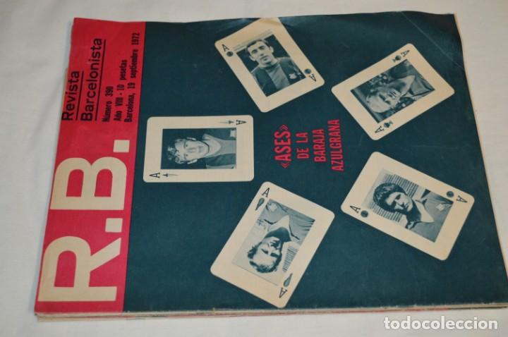 Coleccionismo deportivo: 7 Ejemplares / Revistas - R.B. / Revista Barcelonista - Años 60 / 70 - Números variados ¡Mira! - Foto 7 - 204081698