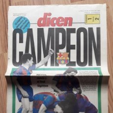 Coleccionismo deportivo: DIARIO DICEN CAMPEON LIGA 84-85. 25/3/1985. BARÇA. F.C BARCELONA. FUTBOL.. Lote 204672655