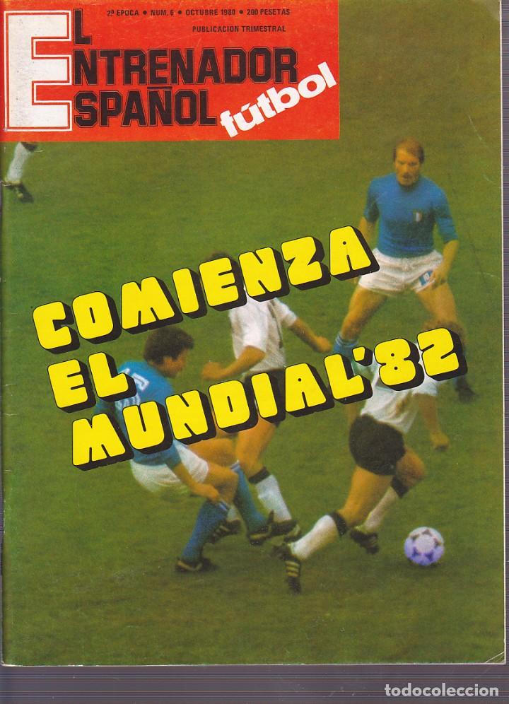 Collectionnisme sportif: REVISTA EL ENTRENADOR ESPA&Ntilde;OL N&ordm; 6
