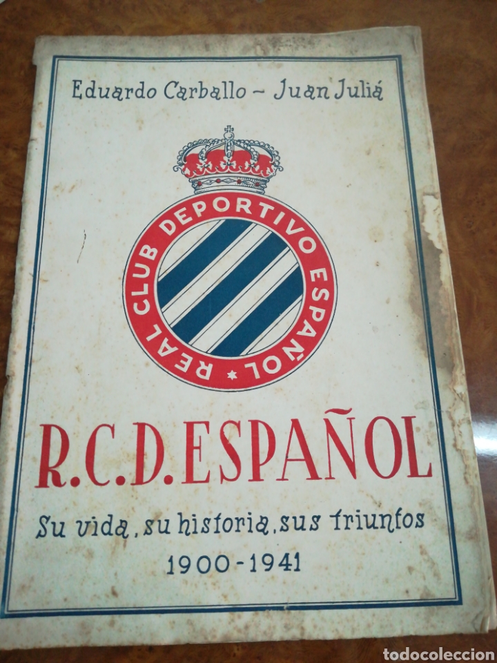 Historia del r. c. d. español 1900.1941 - Vendido en ...