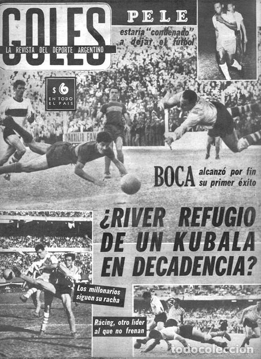 Coleccionismo deportivo: 1961 REVISTA GOLES # 666 KUBALA A RIVER PLATE INTER Y JUVENTUS LIDERAN RIVER VS ESTUDIANTES BOCA VS