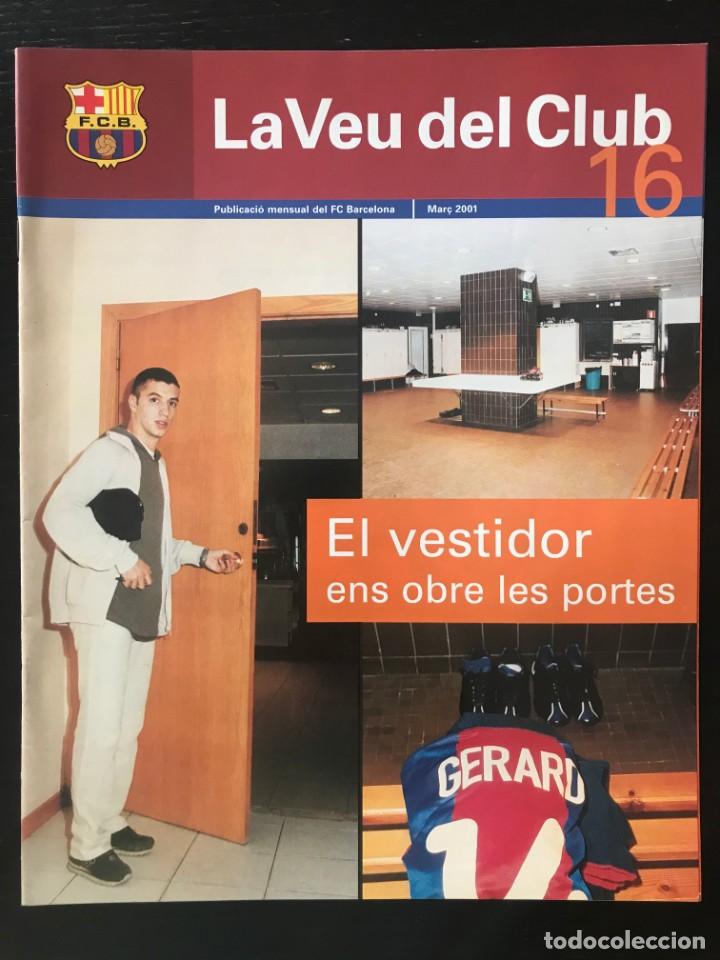 Sammelleidenschaft Sport: LA VEU DEL CLUB N&ordm; 16 - REVISTA FUTBOL CLUB BARCELONA BAR&Ccedil;A - LIGA BASKET DUE&Ntilde;AS PLANTILLA ESTADIO