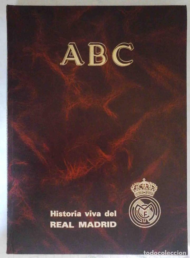 Coleccionismo deportivo: Historia viva del Real Madrid ABC N&ordm; 1 - 38 (Menos el 36)