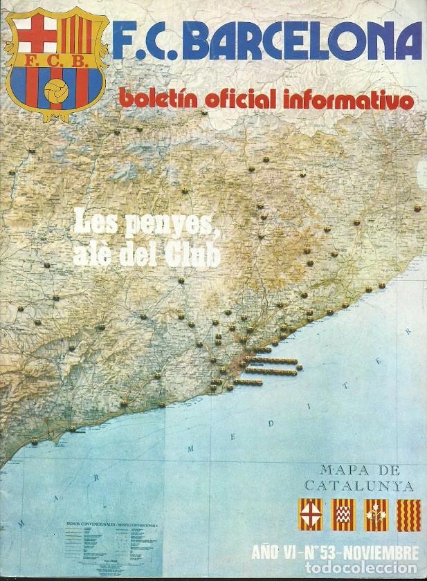 Sports collectibles: BOLETIN OFICIAL INFORMATIVO F C BARCELONA A&Ntilde;O VI N&ordm; 53 NOVIEMBRE LES PENYES ALE DEL CLUB