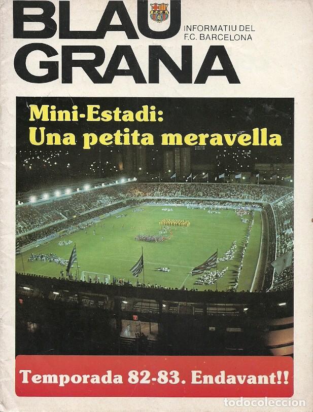 Sports collectibles: BLAUGRANA INFORMATIU DE F C BARCELONA MINI ESTADI UNA PETITA MERAVELLA TEMPORADA 82 83 ENDAVANT