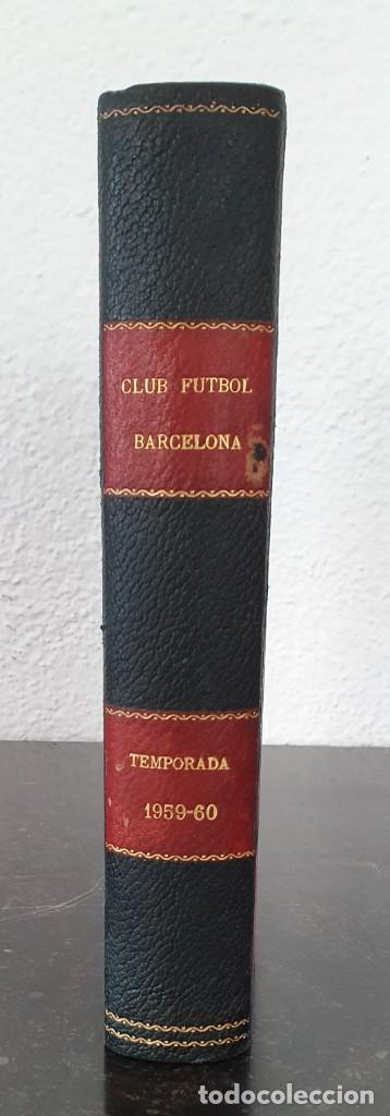 Coleccionismo deportivo: C. F. BARCELONA - TEMPORADA - 1959-60 - COMPLETO - 25 REVISTAS - Y 2 MAS.