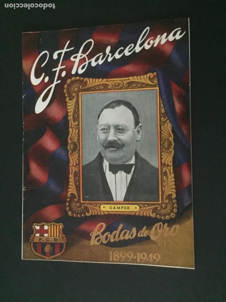 Sammelleidenschaft Sport: REVISTA O BOLET&Iacute;N DEL CLUB DE FUTBOL BARCELONA ( BODAS DE ORO) 1899-1949 - HANS GAMPER