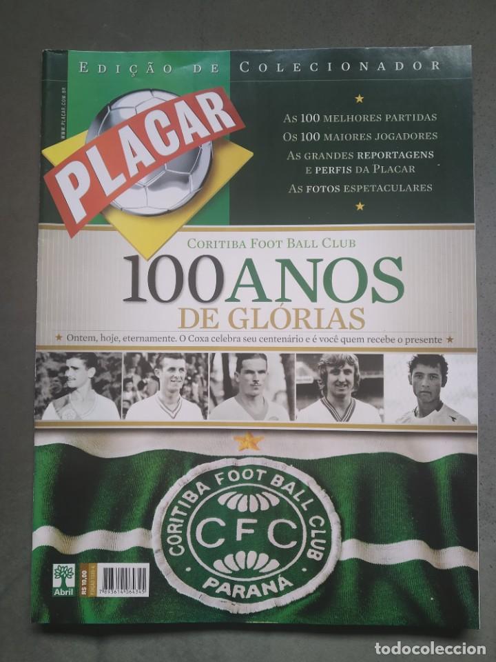 Coleccionismo deportivo: PLACAR CENTENARIO CORITIBA - Foto 1