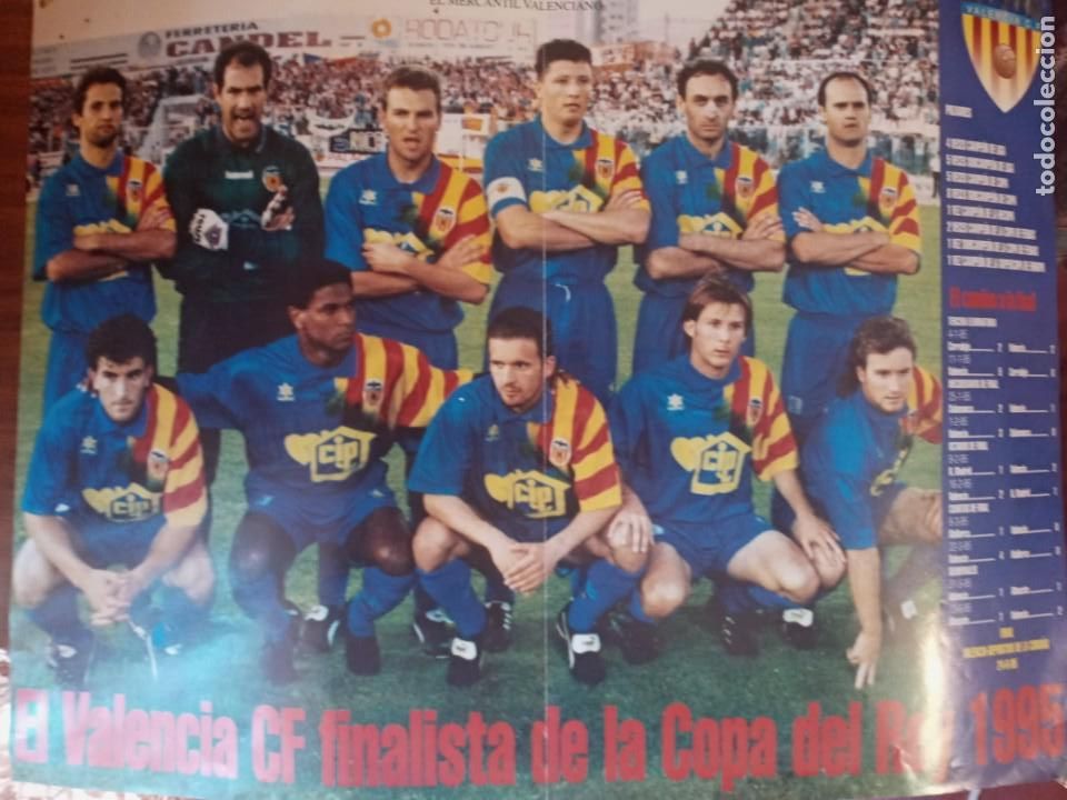 Coleccionismo deportivo: OFERTA VALENCIA POSTER 1995 SEMIFINALISTA DE COPA DEL REY
