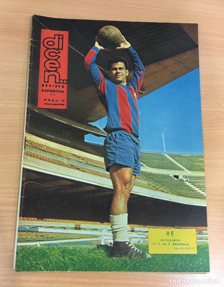 Coleccionismo deportivo: REVISTA DICEN A&Ntilde;O XI n&ordm; 528 (1 MARZO 1963) - R&Eacute;, DELANTERO CF BARCELONA - FCB