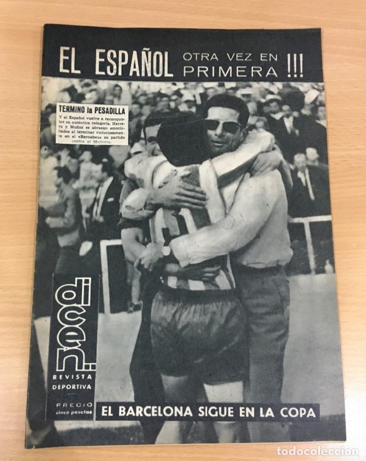 Coleccionismo deportivo: REVISTA DICEN A&Ntilde;O XI n&ordm; 540 (24 MAYO 1963) - EL RCD ESPA&Ntilde;OL OTRA VEZ EN PRIMERA DIVISI&Oacute;N