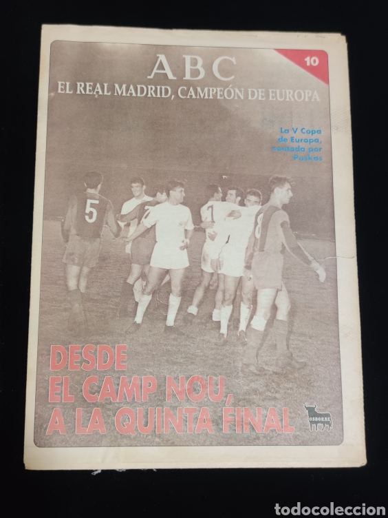 Coleccionismo deportivo: El Real Madrid,campeon de europa,periodico ABC, N&deg; 10. Desde el Camp Nou,a la quinta final.