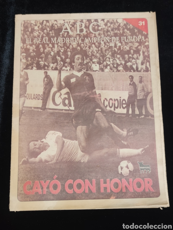 Coleccionismo deportivo: El Real Madrid,campeon de europa,periodico ABC, N&deg; 31. Cayo con honor.
