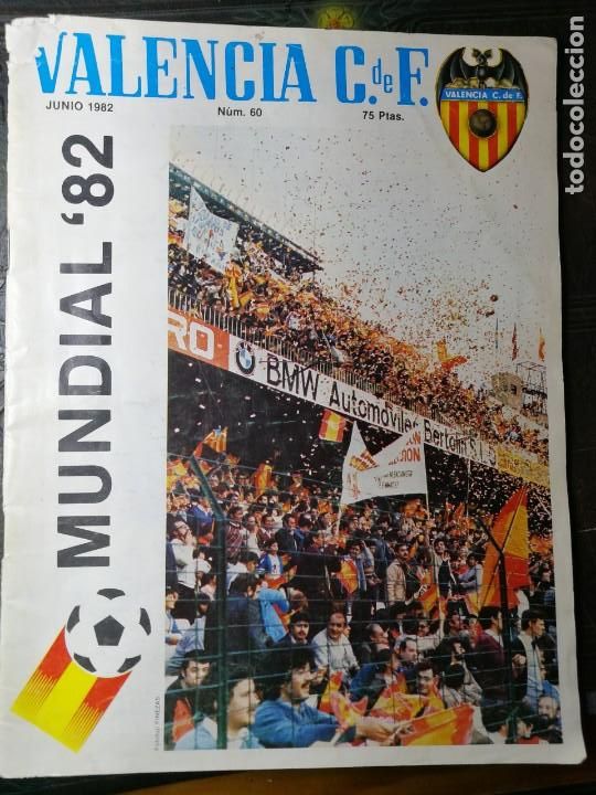 Coleccionismo deportivo: Revista deportiva Valencia c.f. club de f&uacute;tbol. Junio. mundial 82.