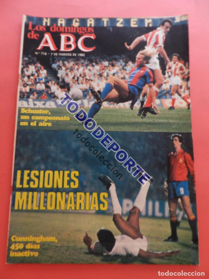 Coleccionismo deportivo: REVISTA LOS DOMINGOS DE ABC 1982 CUNNINGHAM REAL MADRID - SCHUSTER BAR&Ccedil;A 81/82