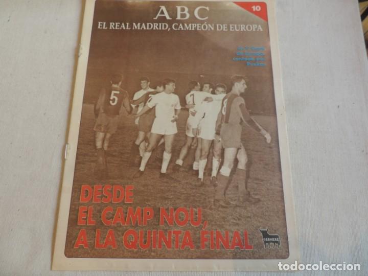 Coleccionismo deportivo: Extra ABC n&ordm;10 El Real Madrid, Campe&oacute;n de Europa. Desde el Camp Nou a la quinta final