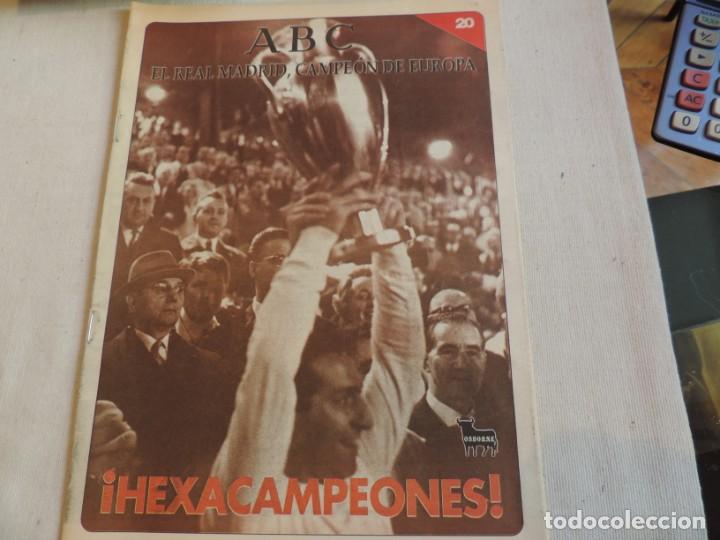 Coleccionismo deportivo: Extra ABC n&ordm;20 El Real Madrid, Campe&oacute;n de Europa. &iexcl;Hexacampeones!