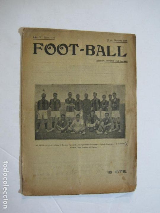 Collezionismo sportivo: REVISTA FOOTBALL-EQUIPO VICTORIA EUGENIA-TENIENTE ENRIQUE HDZ-OCTUBRE 1918-N&ordm; 176-VER FOTOS-(K-1161)