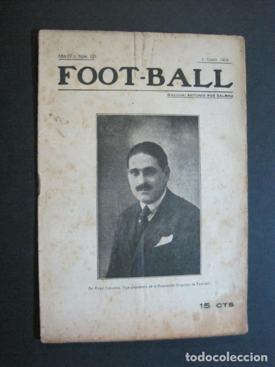 Collezionismo sportivo: REVISTA FOOTBALL-ANGEL COLOMBO-PRESIDENTE ASOCIACION URUGUAYA-ENERO 1918-N&ordm; 135-VER FOTOS-(K-1163)
