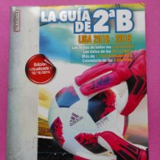 Coleccionismo deportivo: REVISTA ESPECIAL LA GUIA DE SEGUNDA B 18 19 - EXTRA FUTBOL PLANTILLAS 2ªB TEMPORADA 2018/2019