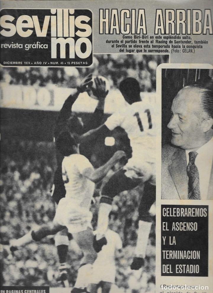 Coleccionismo deportivo: SEVILLISMO. DICIEMBRE 1974. ESTADIO.LORA