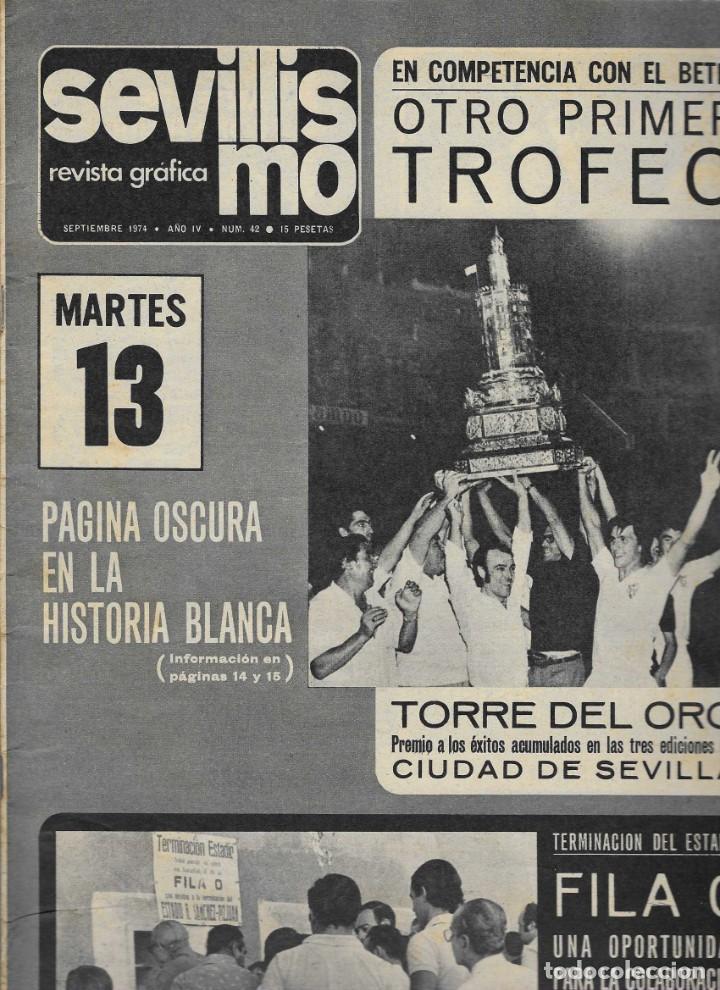 Coleccionismo deportivo: SEVILLISMO. SEPTIEMBRE 1974. ENRIQUE BUQUE