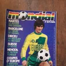 Coleccionismo deportivo: MONDIAL, NANTES, BARCELONE, DIRCEU, SUISSE, NEHODA, COUPES D' EUROPE, 1979.