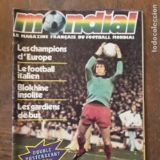 Coleccionismo deportivo: MONDIAL. LES CHAMPIONS D' EUROPE. LE FOOTBALL ITALIEN. BLOKHINE INSOLITE. LES GARDIENS DE BUT. 1978.. Lote 231316140