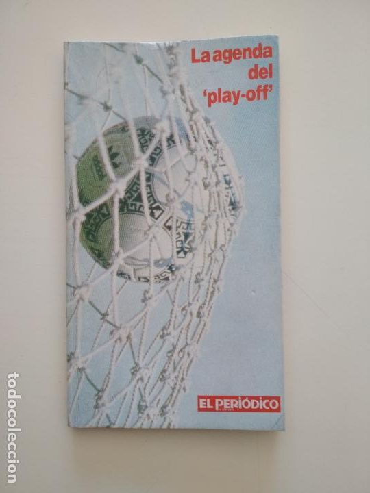 Coleccionismo deportivo: LA AGENDA DEL PLAYOFF LFP LA LIGA FUTBOL EL PERIODICO FC BARCELONA REAL MADRID TEMPORADA 1986 1987