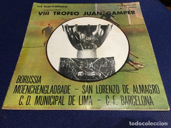 Coleccionismo deportivo: REVISTA PROGRAMA VIII GAMPER BARCELONA BORUSSIA MOENCHENGLADBACH SAN LORENZO LIMA 1973