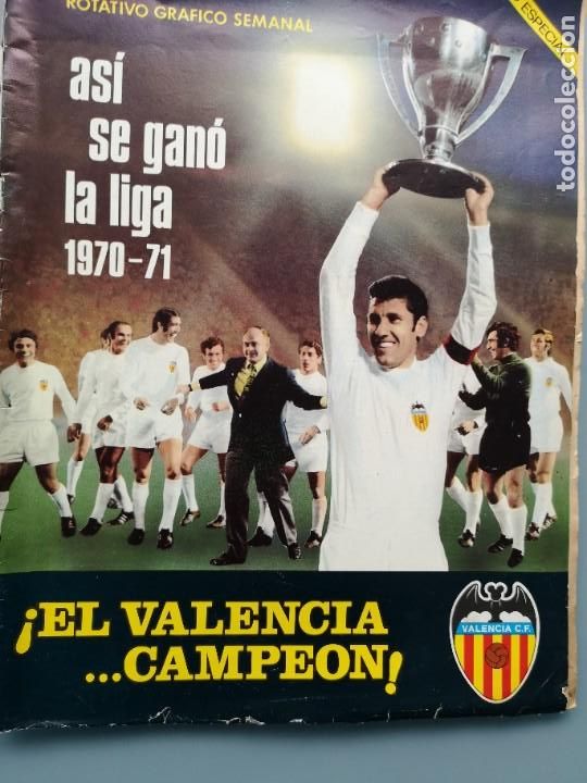 Coleccionismo deportivo: REVISTA 1971 VALENCIA CAMPEON LIGA FUTBOL 1970-71 68 PAGINAS UNA JOYA CLARAMUNT SOL PAQUITO ABELARDO