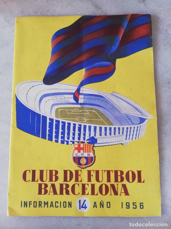 Coleccionismo deportivo: Revista Club de futbol Barcelona. Informaci&oacute;n 14 a&ntilde;o 1956