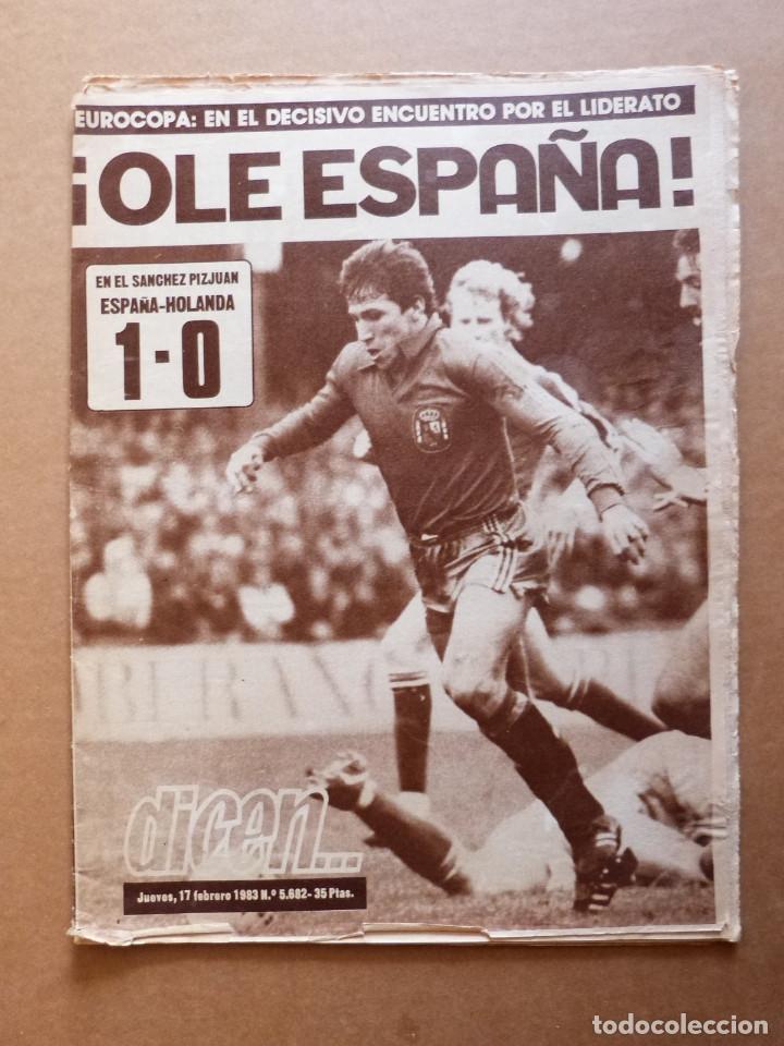 Coleccionismo deportivo: Periodico Dicen ... 5682 Espa&ntilde;a Holanda Dr. Bstit Maradona N'Kono De Sosa - A&ntilde;o 1983
