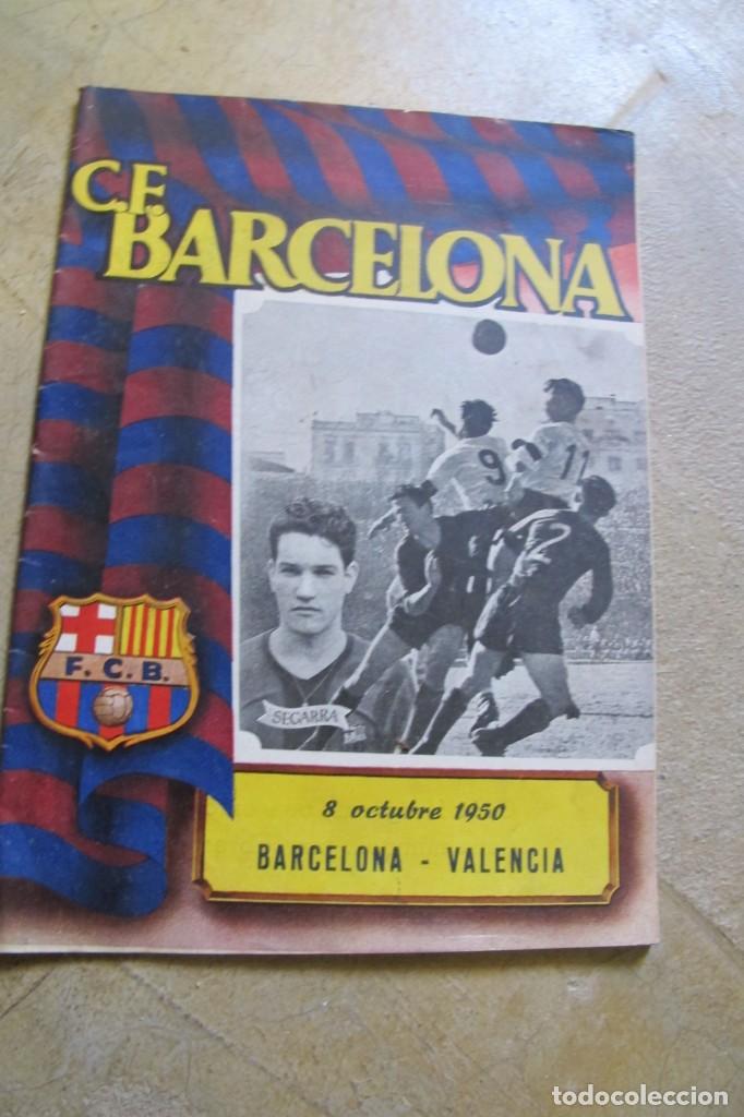 Coleccionismo deportivo: C.F. BARCELONA. SEGARRA. 8 OCTUBRE 1950 BARCELONA - VALENCIA