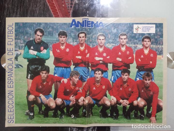 Sammelleidenschaft Sport: SELECCION ESPA&Ntilde;A ESPA&Ntilde;OLA POSTER REVISTA ANTENA SEMANAL ITALIA 90 MUNDIAL