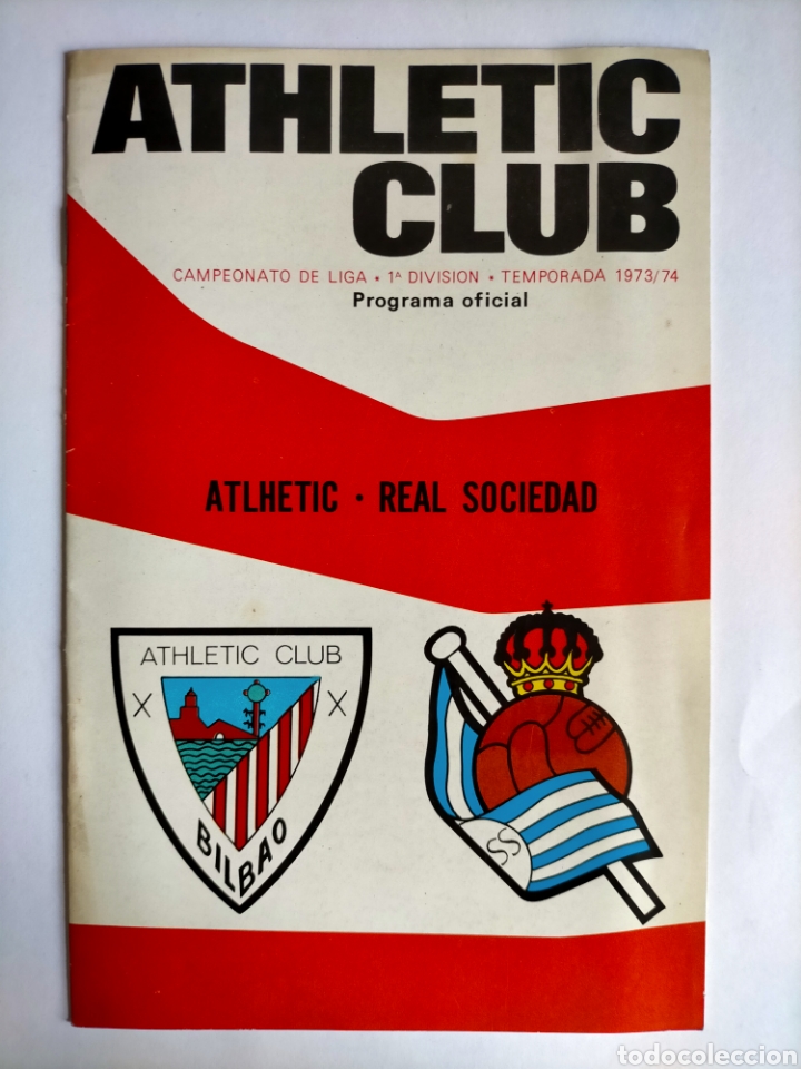 Coleccionismo deportivo: Programa Athletic Club - Real Sociedad Temporada 1973 - 1974