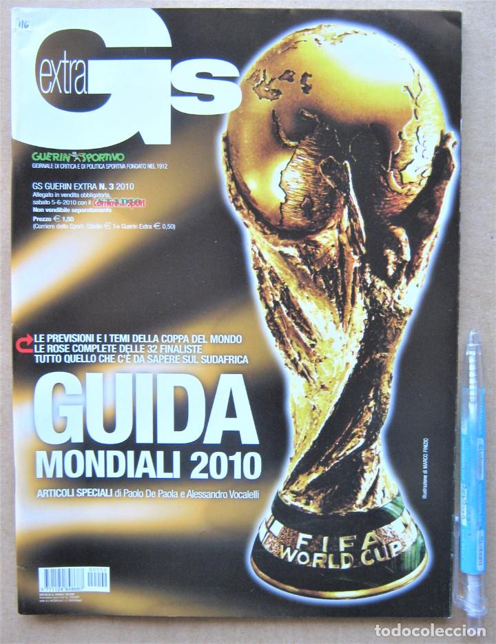 Collezionismo sportivo: REVISTA GUERIN SPORTIVO ESPECIAL MUNDIAL SUDAFRICA 2010 GUIDA MONDIALI RIVISTA TODA INFORMACION R116